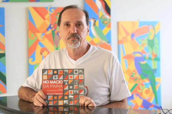Mauro Ferreira lança hoje, sábado, seu livro No macio da paina. Evento terá espaço no Laboratório das Artes